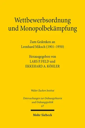 Feld / Köhler |  Wettbewerbsordnung und Monopolbekämpfung | eBook | Sack Fachmedien