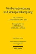Feld / Köhler |  Wettbewerbsordnung und Monopolbekämpfung | eBook | Sack Fachmedien