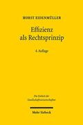 Eidenmüller |  Eidenmüller, H: Effizienz als Rechtsprinzip | Buch |  Sack Fachmedien