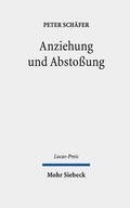 Schäfer / Kampmann |  Anziehung und Abstoßung | Buch |  Sack Fachmedien