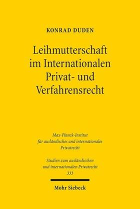 Duden | Duden, K: Leihmutterschaft im Internationalen Privat- und Ve | Buch | 978-3-16-154024-0 | sack.de