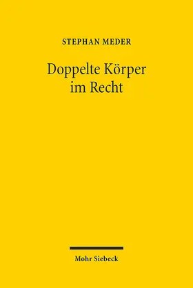 Meder |  Doppelte Körper im Recht | Buch |  Sack Fachmedien