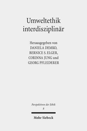 Demko / Elger / Jung |  Umweltethik interdisziplinär | eBook | Sack Fachmedien