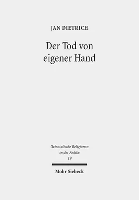 Dietrich |  Der Tod von eigener Hand | Buch |  Sack Fachmedien