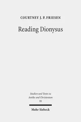 Friesen | Reading Dionysus | E-Book | sack.de