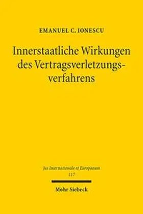Ionescu |  Innerstaatliche Wirkungen des Vertragsverletzungsverfahrens | Buch |  Sack Fachmedien