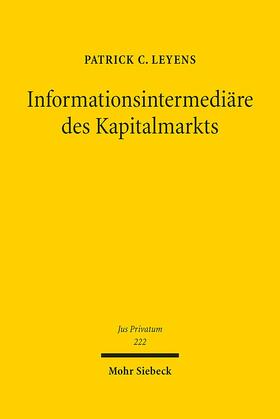 Leyens |  Leyens, P: Informationsintermediäre des Kapitalmarkts | Buch |  Sack Fachmedien