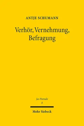 Schumann |  Verhör, Vernehmung, Befragung | eBook | Sack Fachmedien