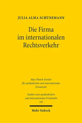 Schünemann |  Die Firma im internationalen Rechtsverkehr | eBook | Sack Fachmedien