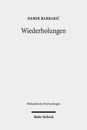 Barbaric | Wiederholungen | Buch | 978-3-16-154164-3 | sack.de