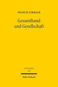 Limbach |  Limbach, F: Gesamthand und Gesellschaft | Buch |  Sack Fachmedien