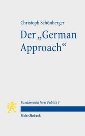 Schönberger | Der "German Approach" | Buch | 978-3-16-154205-3 | sack.de