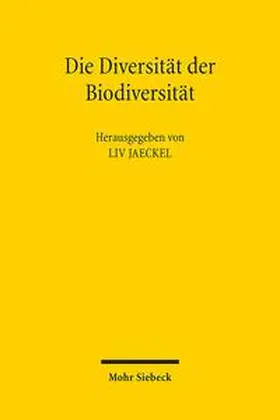 Jaeckel |  Die Diversität der Biodiversität | Buch |  Sack Fachmedien
