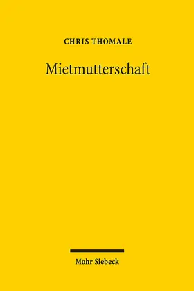 Thomale |  Mietmutterschaft | Buch |  Sack Fachmedien