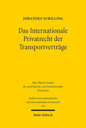 Schilling |  Schilling, J: Internationale Privatrecht | Buch |  Sack Fachmedien