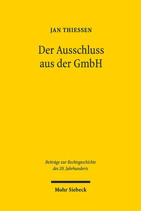 Thiessen | Der Ausschluss aus der GmbH | Buch | sack.de
