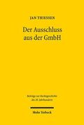 Thiessen |  Der Ausschluss aus der GmbH | Buch |  Sack Fachmedien