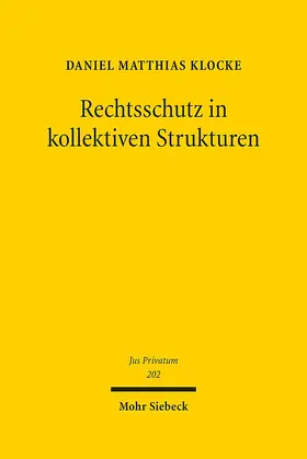 Klocke |  Rechtsschutz in kollektiven Strukturen | Buch |  Sack Fachmedien