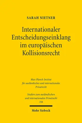 Nietner |  Internationaler Entscheidungseinklang im europäischen Kollisionsrecht | eBook | Sack Fachmedien