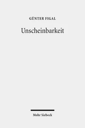 Figal | Unscheinbarkeit | Buch | 978-3-16-154346-3 | www.sack.de