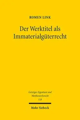 Link |  Der Werktitel als Immaterialgüterrecht | Buch |  Sack Fachmedien