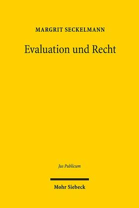 Seckelmann |  Evaluation und Recht | Buch |  Sack Fachmedien