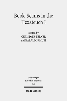 Berner / Samuel |  Book-Seams in the Hexateuch I | eBook | Sack Fachmedien