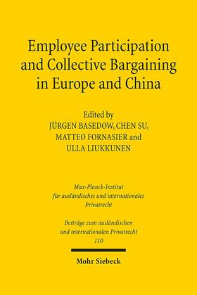 Basedow / Su / Liukkunen |  Employee Participation and Collective Bargaining in Europe and China | Buch |  Sack Fachmedien