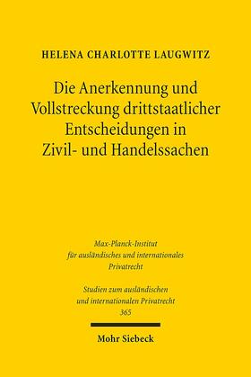 Laugwitz | Die Anerkennung und Vollstreckung drittstaatlicher Entscheidungen in Zivil- und Handelssachen | E-Book | sack.de