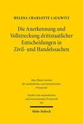 Laugwitz |  Die Anerkennung und Vollstreckung drittstaatlicher Entscheidungen in Zivil- und Handelssachen | eBook | Sack Fachmedien