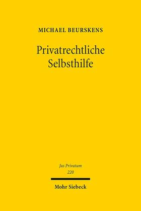 Beurskens | Beurskens, M: Privatrechtliche Selbsthilfe | Buch | sack.de