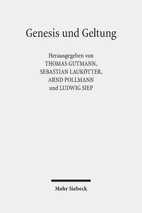 Gutmann / Laukötter / Pollmann |  Genesis und Geltung | eBook | Sack Fachmedien