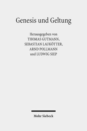 Gutmann / Laukötter / Pollmann | Genesis und Geltung | E-Book | sack.de