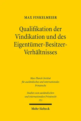 Finkelmeier |  Qualifikation der Vindikation und des Eigentümer-Besitzer-Verhältnisses | eBook | Sack Fachmedien