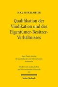 Finkelmeier |  Qualifikation der Vindikation und des Eigentümer-Besitzer-Verhältnisses | eBook | Sack Fachmedien