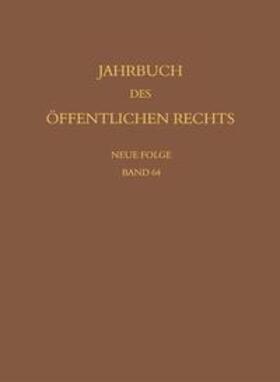 Baer / Lepsius / Schönberger |  Jahrbuch des öffentlichen Rechts der Gegenwart. Neue Folge | Buch |  Sack Fachmedien