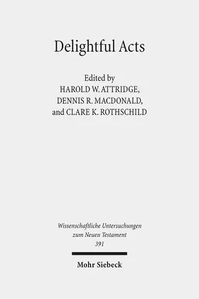 Attridge / Rothschild / MacDonald |  Delightful Acts | Buch |  Sack Fachmedien