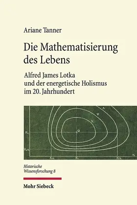 Tanner |  Die Mathematisierung des Lebens | eBook | Sack Fachmedien