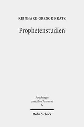 Kratz |  Prophetenstudien | Buch |  Sack Fachmedien