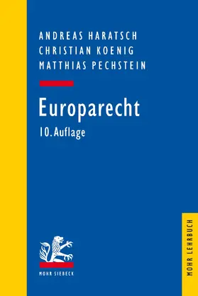 Haratsch / Koenig / Pechstein |  Europarecht | eBook | Sack Fachmedien