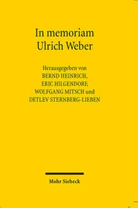 Heinrich / Hilgendorf / Mitsch |  In memoriam Ulrich Weber | Buch |  Sack Fachmedien