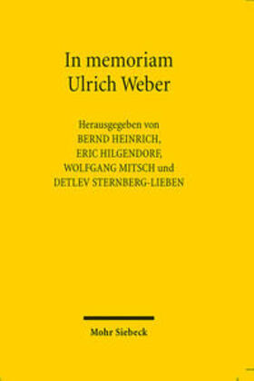 Heinrich / Hilgendorf / Mitsch | In memoriam Ulrich Weber | Buch | 978-3-16-154535-1 | sack.de