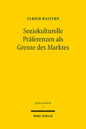Haltern |  Soziokulturelle Präferenzen als Grenze des Marktes | Buch |  Sack Fachmedien