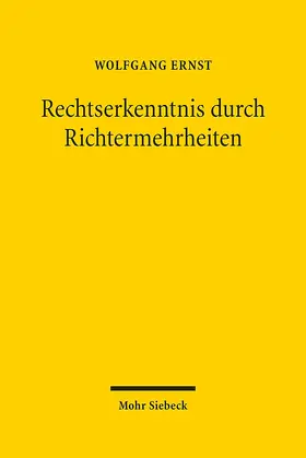Ernst |  Rechtserkenntnis durch Richtermehrheiten | eBook | Sack Fachmedien