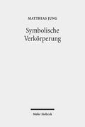 Jung |  Symbolische Verkörperung | Buch |  Sack Fachmedien
