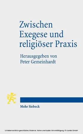 Gemeinhardt |  Zwischen Exegese und religiöser Praxis | eBook | Sack Fachmedien