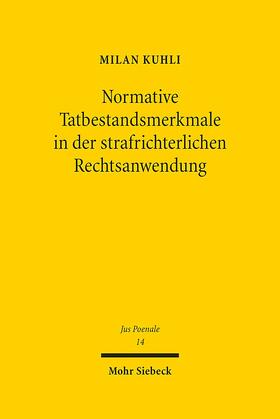 Kuhli | Normative Tatbestandsmerkmale in der strafrichterlichen Rechtsanwendung | E-Book | sack.de