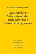 Stumpf |  Ungeschriebener Parlamentsvorbehalt und akademische Selbstverwaltungsgarantie | eBook | Sack Fachmedien