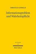 Gomille |  Informationsproblem und Wahrheitspflicht | Buch |  Sack Fachmedien