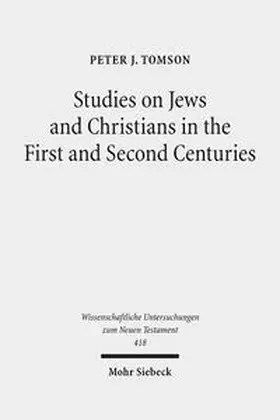 Tomson |  Studies on Jews and Christians in the First and Second Centuries | Buch |  Sack Fachmedien